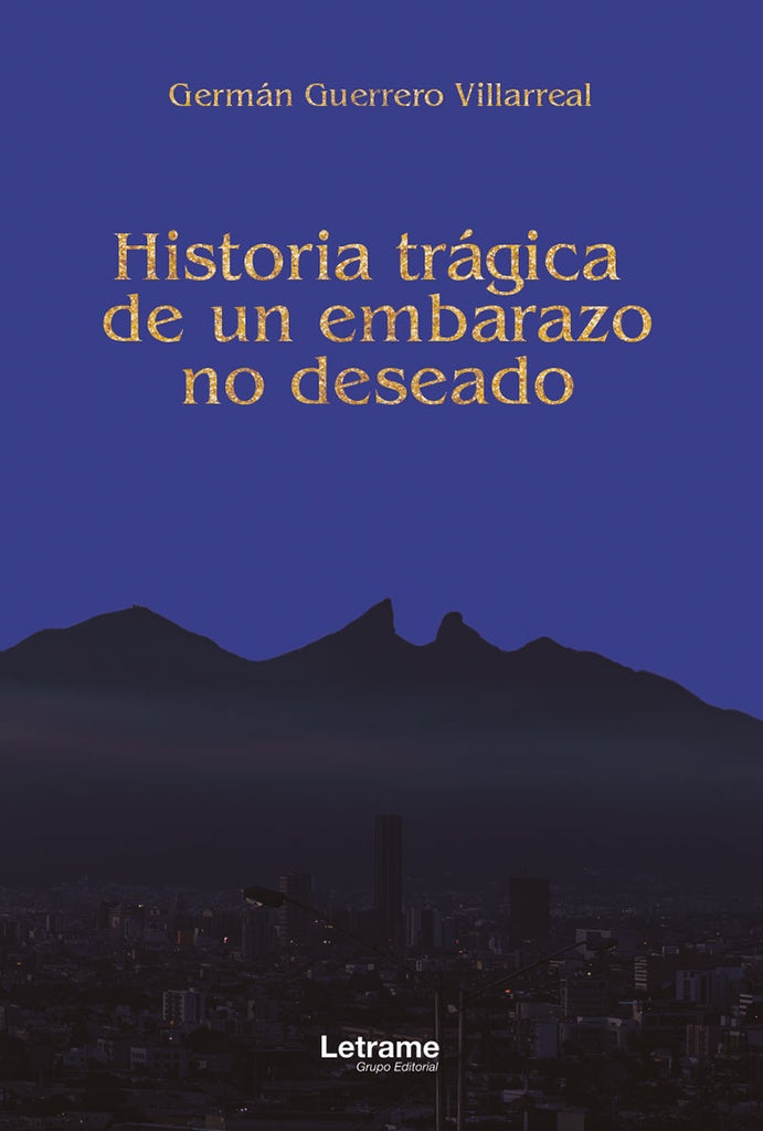 Historia trágica de un embarazo no deseado | Guerrero Villarreal,   y otros