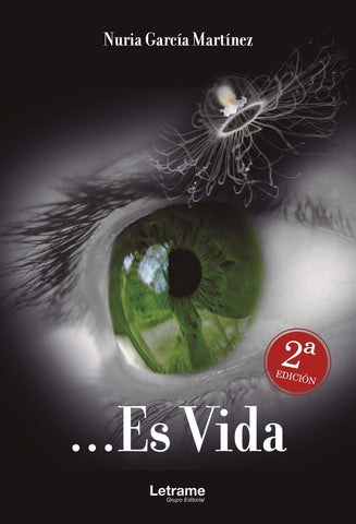 ... Es vida | Nuria García Martínez