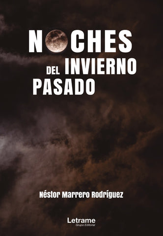 Noches del invierno pasado | Néstor Marrero Rodríguez