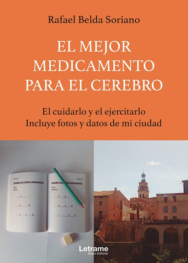 El mejor medicamento para el cerebro | Rafael Belda Soriano