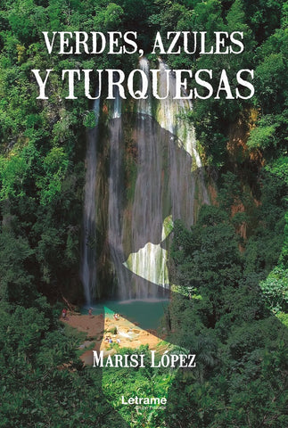 Verdes, azules y turquesas | Marisi López