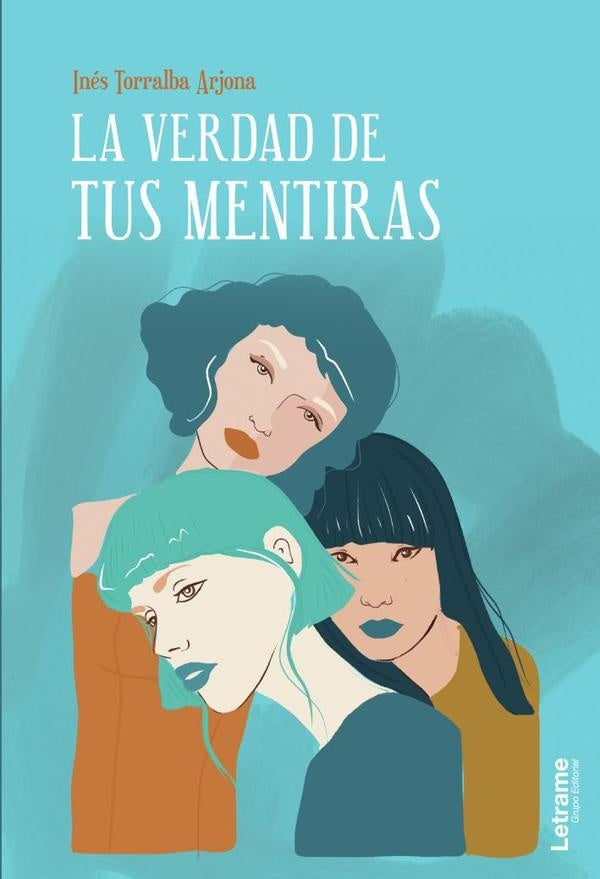 La verdad de tus mentiras | Torralba, Torralba Arjona