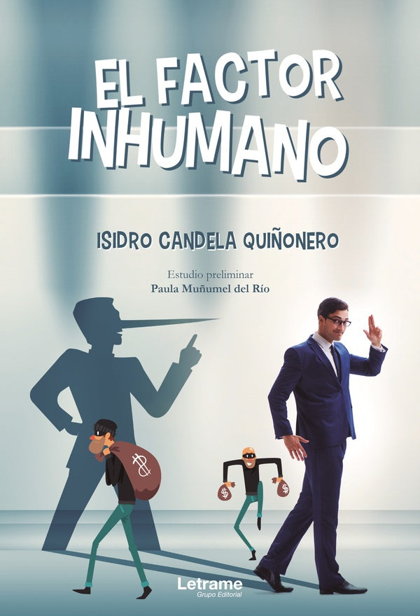 El factor inhumano | Isidro Candela Quiñonero