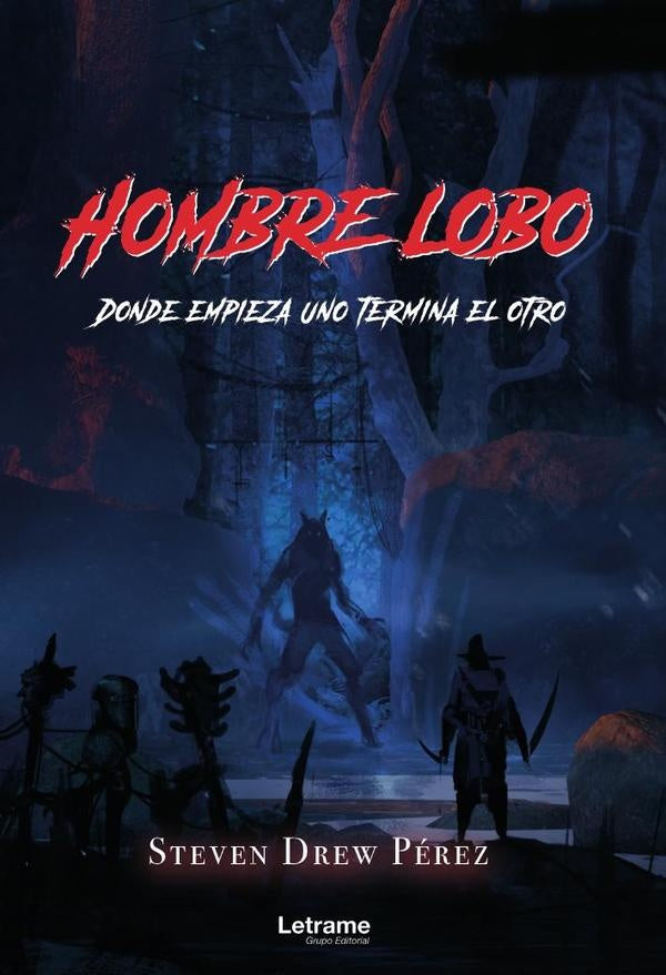 Hombre lobo.Donde empieza uno termina el otro. | Steven Drew Pérez