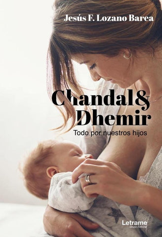 Chandal & Demir | Jesús F.  Lozano Barea