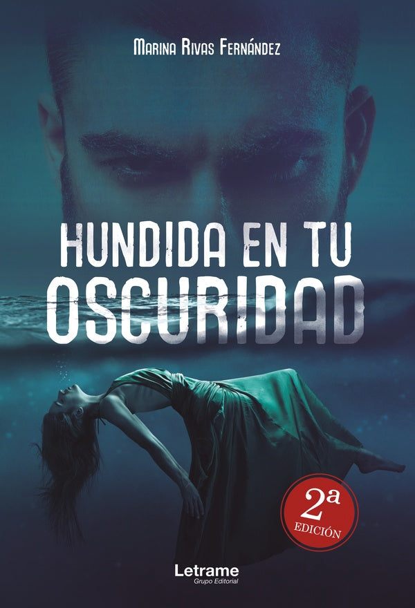 Hundida en tu oscuridad | Marina Rivas Fernández