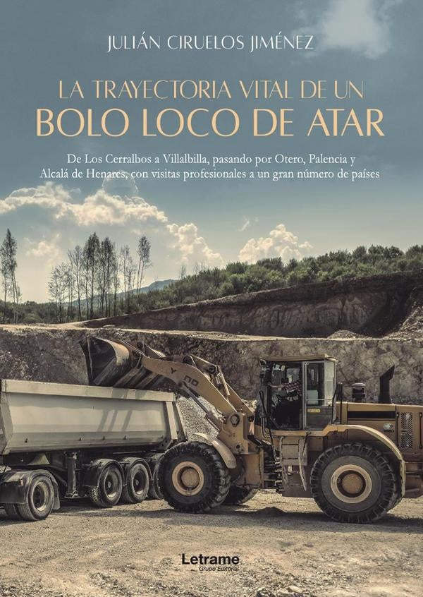 La trayectoria vital de un bolo loco de atar | Julián Ciruelos Jiménez