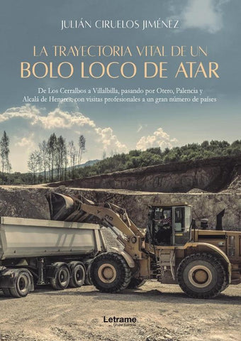 La trayectoria vital de un bolo loco de atar | Julián Ciruelos Jiménez