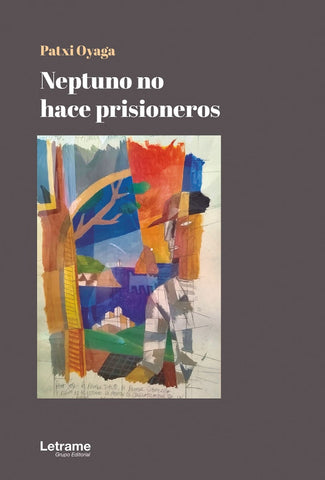 Neptuno no hace prisioneros | Patxi Oyaga