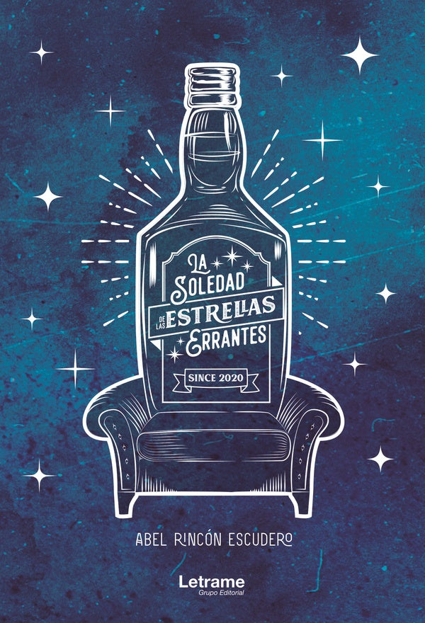La soledad de las estrellas errantes | Abel Rincón Escudero