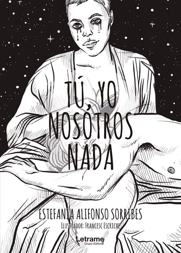 Tú, yo. Nosotros.Nada | Estefania Alifonso Sorribes