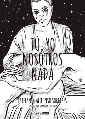 Tú, yo. Nosotros.Nada | Estefania Alifonso Sorribes