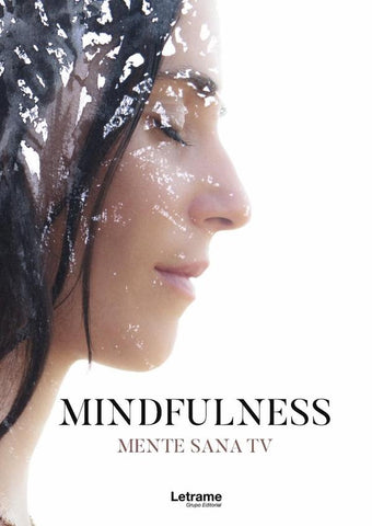 MINDFULNESS. Mente sana TV | Carmen Balmes