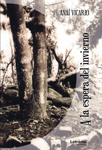 A la espera del invierno | Anaí Vicario