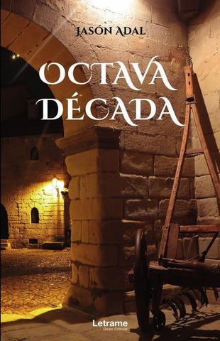 Octava década | Jasón Adal