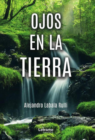 Ojos en la tierra | Alejandro Labala Rulli