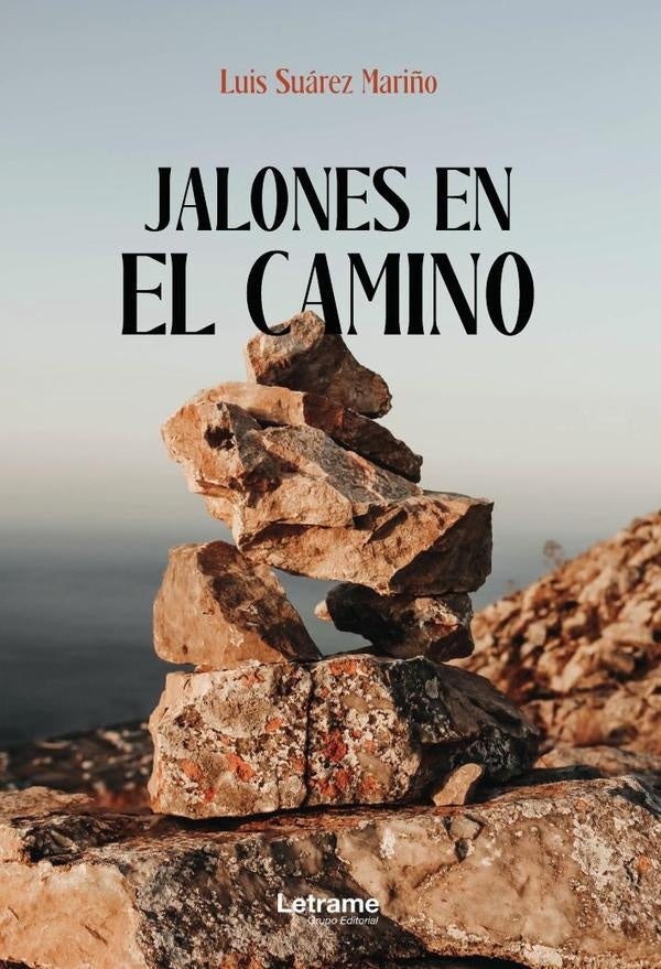Jalones en el camino | Luis Suárez Mariño