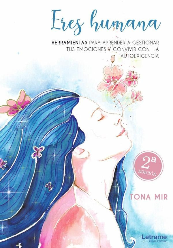 Eres humana. 2ª edición | Tona Mir