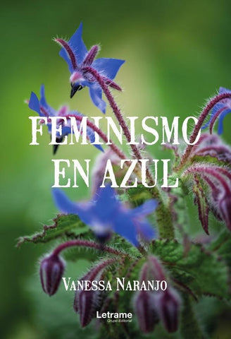 Feminismo en azul | Vanessa Naranjo