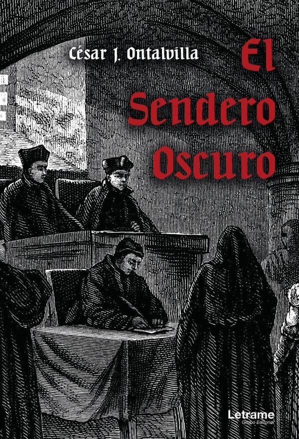 El sendero oscuro | César J. Ontalvilla García