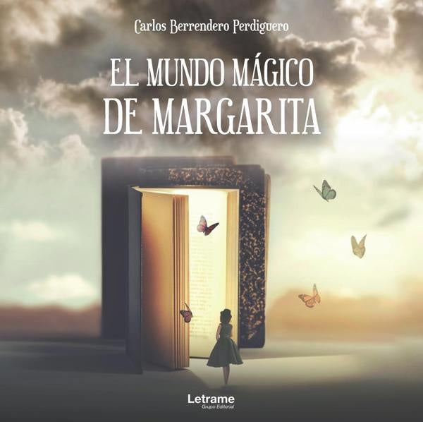 El mundo mágico de Margarita | Carlos Berrendero Perdiguero