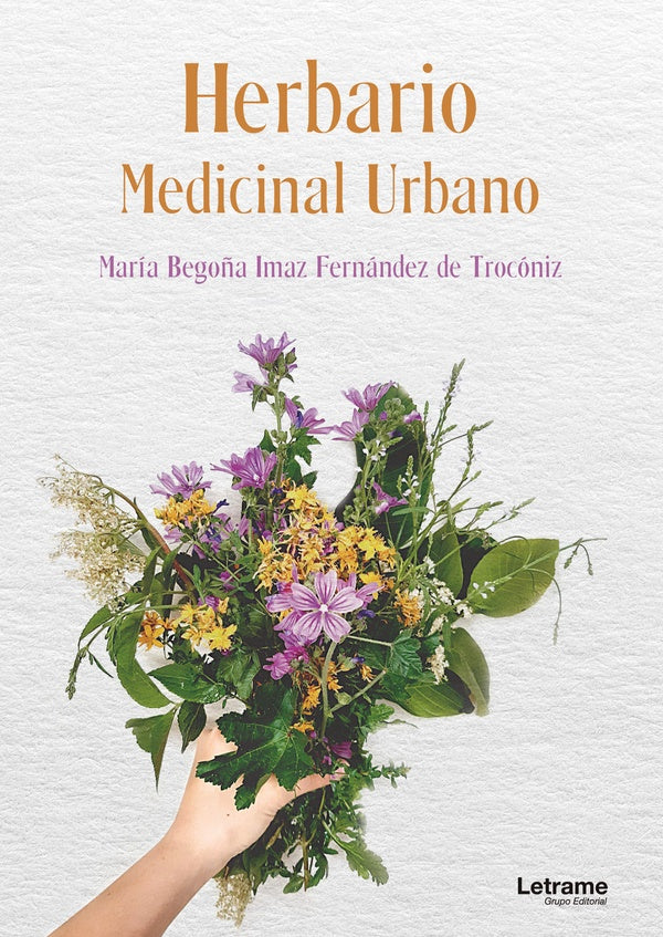 Herbario medicinal urbano. | Begoña Fernández