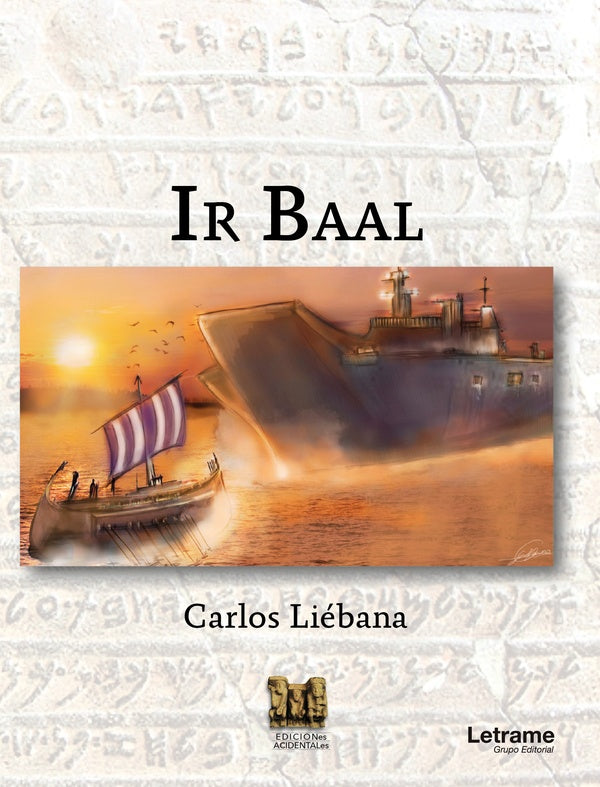 Ir Baal | Carlos Liébana