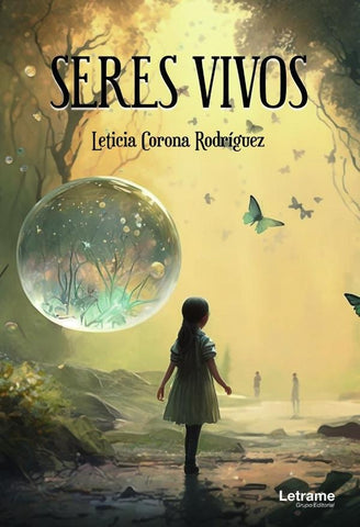 Seres vivos | Leticia Corona Rodríguez