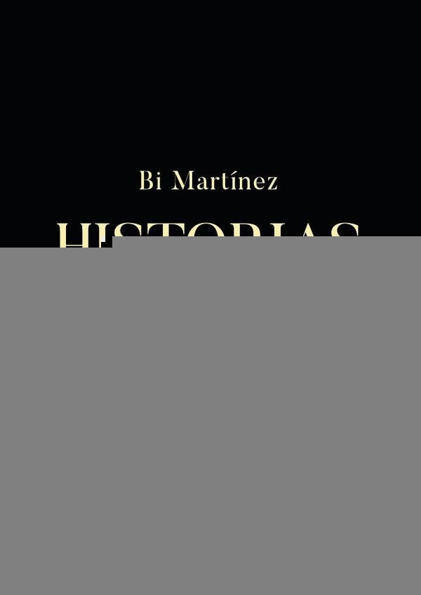 Historias de amor | Bi Martínez