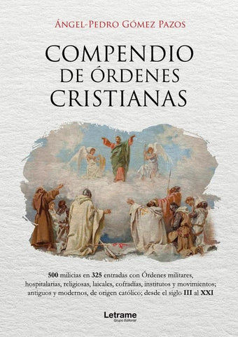 Compendio de Órdenes Cristianas | Ángel Pedro Gómez Pazos