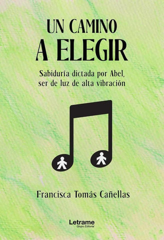 Un camino a elegir | Francisca Tomás Cañellas