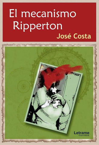 El mecanismo Ripperton | José Costa