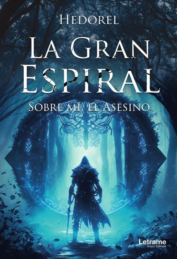 La Gran Espiral: Sobre mí, el Asesino | Hedorel .