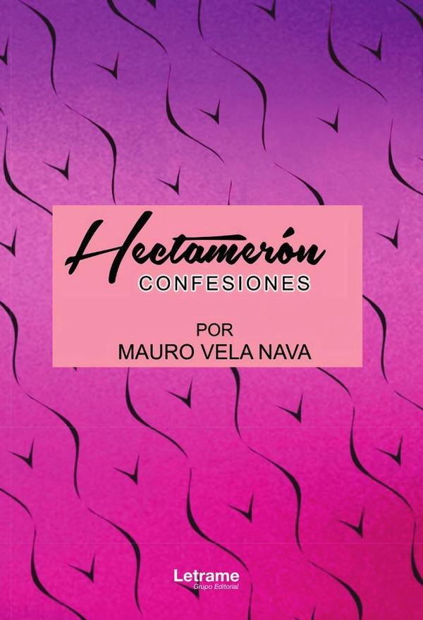 Hectamerón | Martín Figueroa, Vela Nava