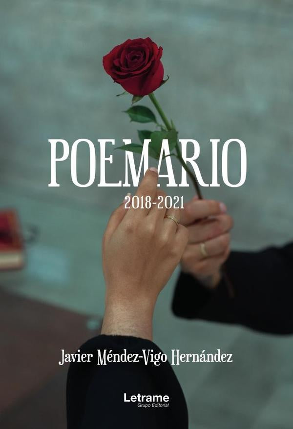 Poemario 2018-2022 | Javier Méndes-Vigo Herández