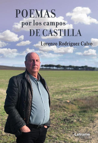 Poemas por los campos de Castilla | Lorenzo Rodríguez Calvo