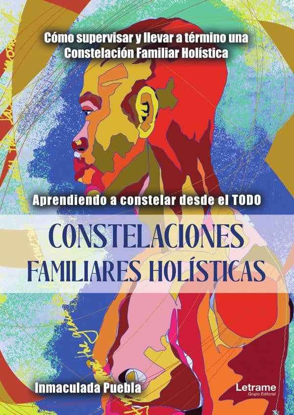 Constelaciones familiares holísticas | Inmaculada Puebla