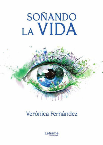 Soñando la vida | Verónica Fernández