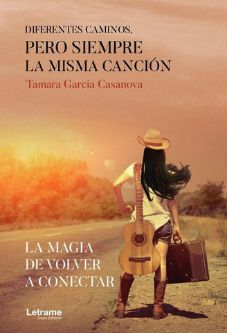 Diferentes caminos, pero siempre la misma canción | Tamara García Casanova