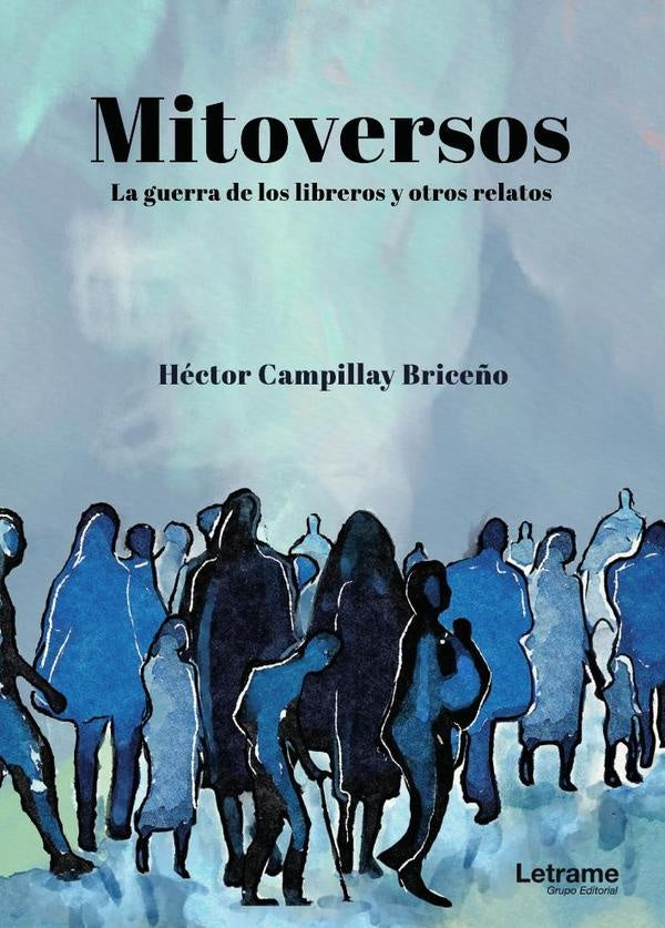 Mitoversos | Héctor Campillay Briceño
