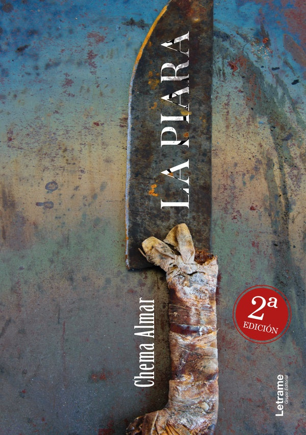 La piara. Segunda edición | Chema Almar