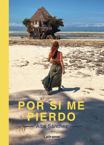Por si me pierdo | Alba Sánchez Benito