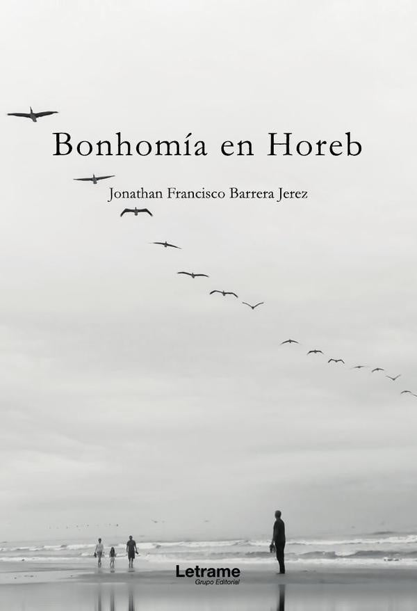 Bonhomía en Horeb | Jonathan Francisco Barrera Jerez