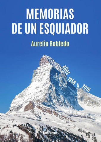 Memorias de un esquiador | Aurelio  Robledo