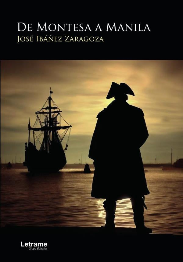 De Montesa a Manila | José Ibáñez Zaragoza
