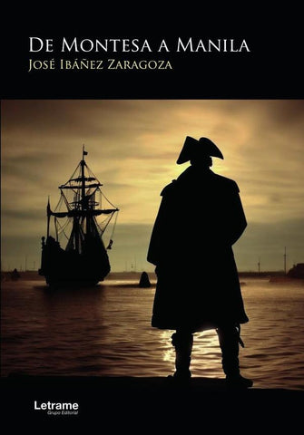 De Montesa a Manila | José Ibáñez Zaragoza