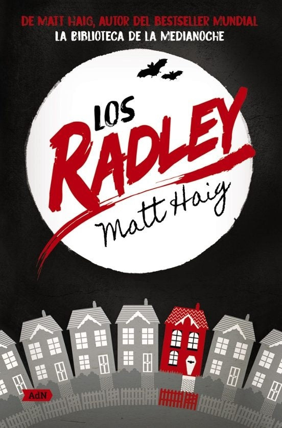 LOS RADLEY.. | Matt Haig