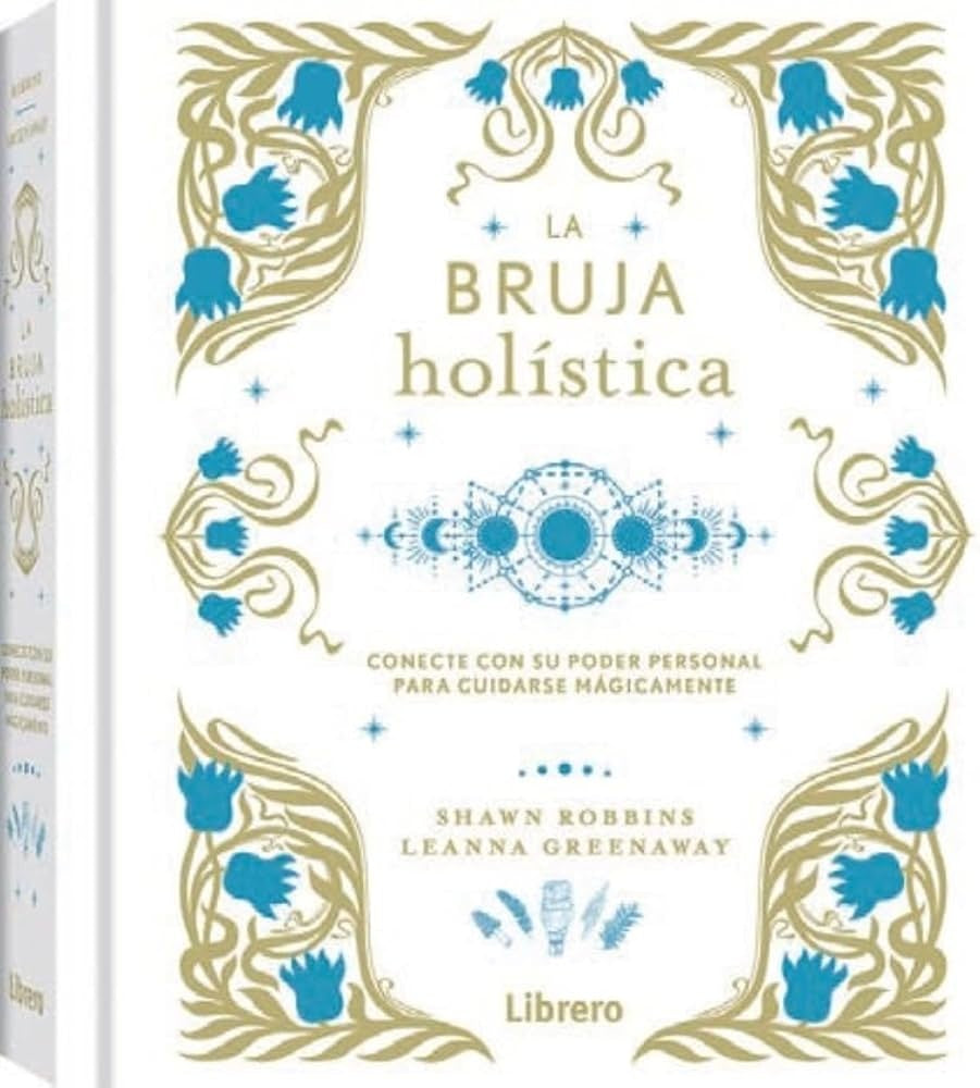 La bruja holística | SHAWN ROBBINS