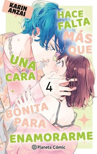 HACE FALTA MÁS QUE UNA CARA BONITA PARA ENAMORARME Nº 04.. | Karin  Anzai