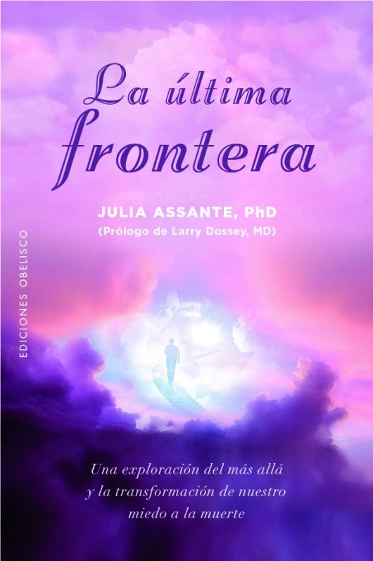 La última frontera | Julia  ASSANTE